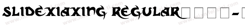 slidexiaxing regular字体下载字体转换